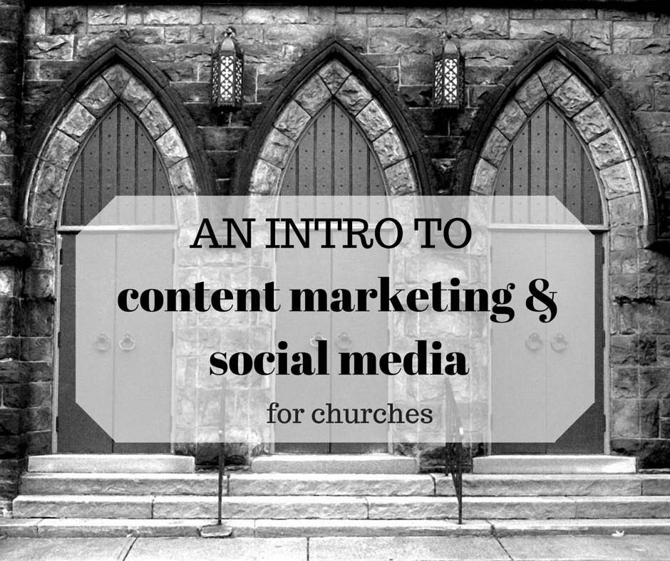 content marketing social media for churches
