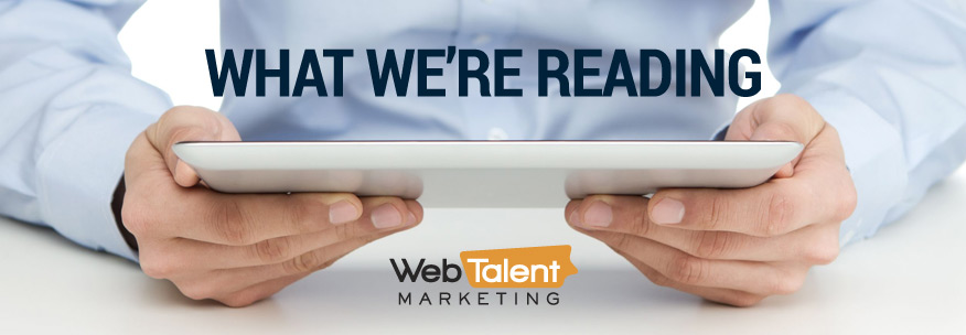 what we are reading in digital marketing