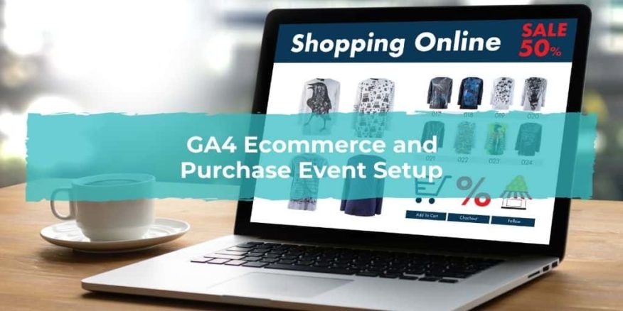 Google Analytics 4 ecommerce tracking